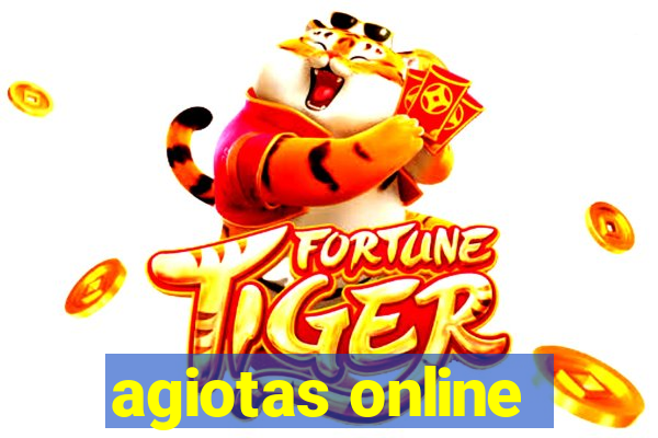 agiotas online